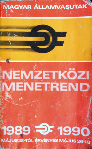 Magyar �llamvasutak nemzetk�zi menetrend 1989. m�jus 28. - 1990. m�jus 26.