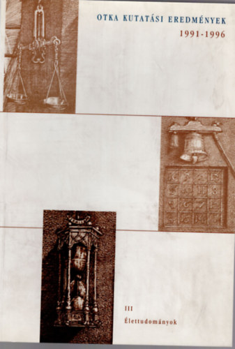 OTKA Kutatsi eredmnyek 1991-1996 - lettudomnyok III.
