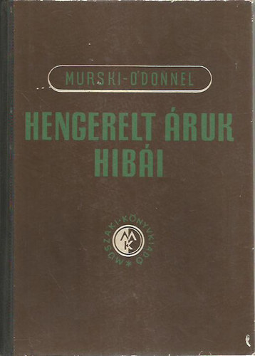 Murski - O'donnel - Hengerelt �ruk hib�i