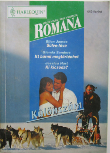 Ellen James, Glenda Sanders, Jessica Hart - Romana klnszm 1997/6. (Slve-fve + Itt brmi megtrtnhet + Ki kicsoda?)