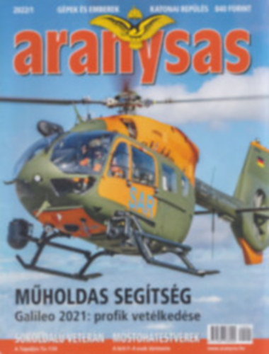 Tőrös István(Főszerk.) - Aranysas magazin 2022/1-2022/12-ig
