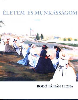 Bod Fbin Ilona - letem s munkssgom