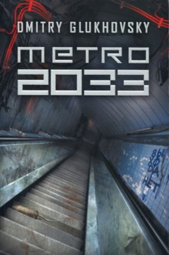 Dmitry Glukhovsky - Metro 2033 (lengyel nyelv)