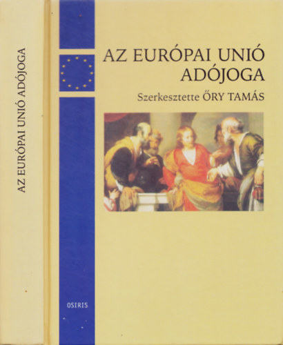 ry Tams (szerk.) - Az Eurpai Uni adjoga