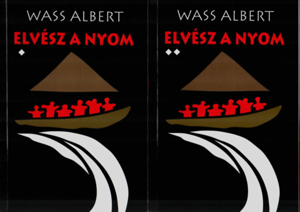 Wass Albert - Elvsz a nyom I-II.