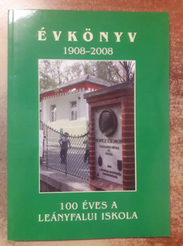 100 �ves a le�nyfalui iskola