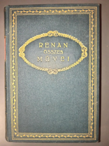 Renan Ern - Jzus lete (Renan Ern sszes mvei I.)