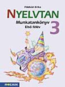 Nyelvtan munkatanknyv 3. els flv