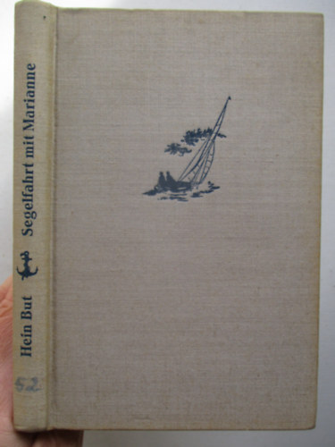 Hein But - Segelfahrt mit Marianne
