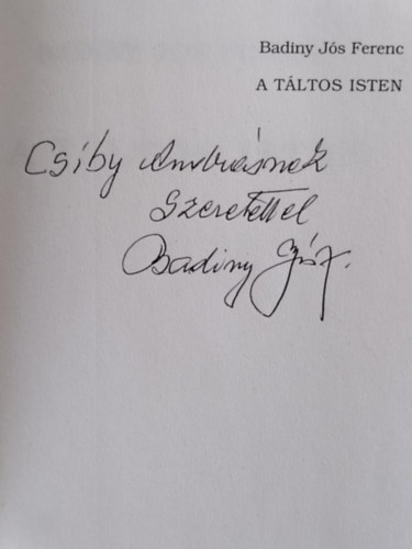 Badiny Js Ferenc - A Tltos Isten