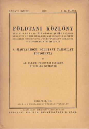 Fldtani kzlny 1947/1-12. (Teljes vfolyam egy fzetben)