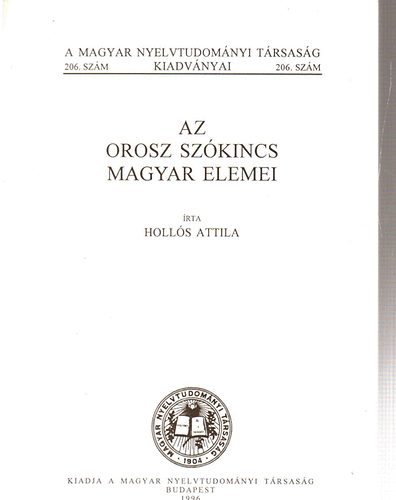 Holl�s Attila - Az orosz sz�kincs magyar elemei