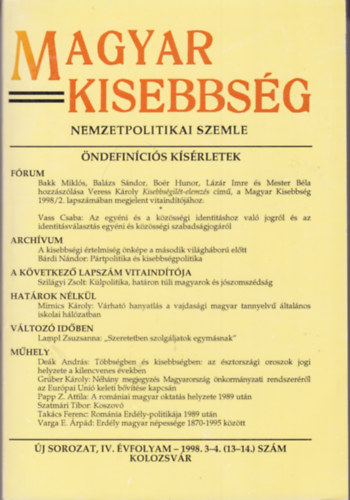 Magyar Kisebbség - Nemzetpolitikai Szemle (1998. 3-4. szám)