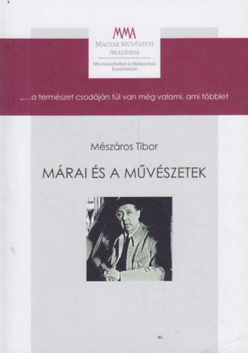 M�sz�ros Tibor - M�rai �s a m�v�szetek