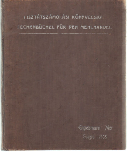 Engelsmann Mr - Liszttszmolsi knyvecske