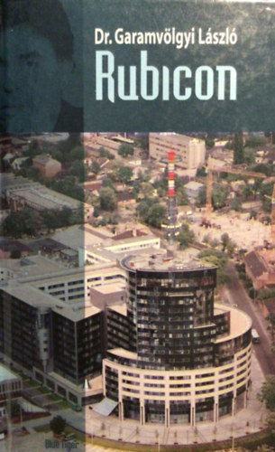 Dr.Garamvlgyi Lszl - Rubicon