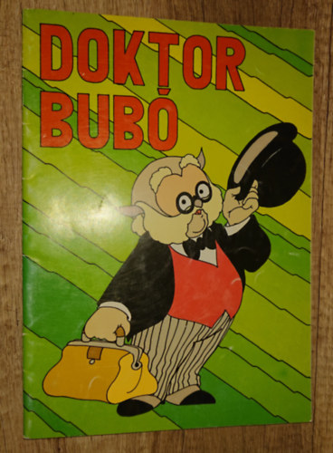 Romhányi József, Rigó Béla - Doktor Bubó