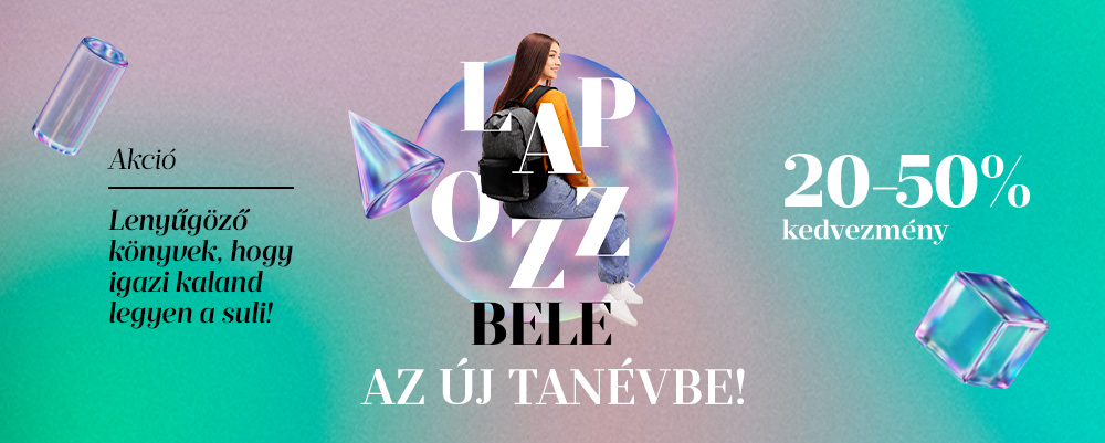 Lapozz bele az �j tan�vbe!